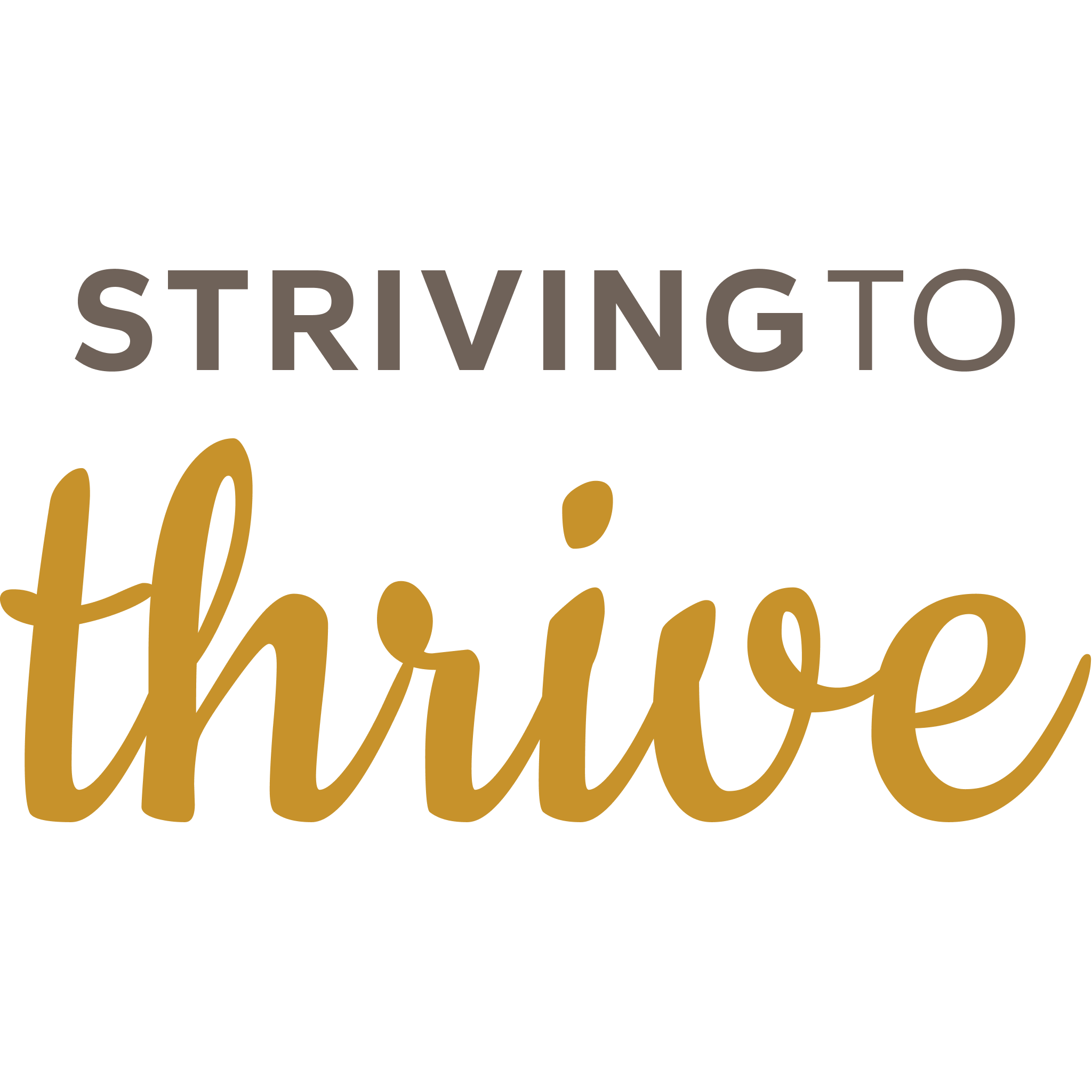 Striving to Thrive
